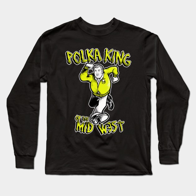 POLKA KING Long Sleeve T-Shirt by GNARHAUS